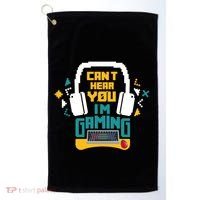 I CanT Hear You IM Gaming Pc Gamers Themed Gift Golf Towel thumb 0
