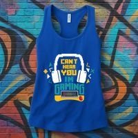 I CanT Hear You IM Gaming Pc Gamers Themed Gift Women's Tank Top thumb 3