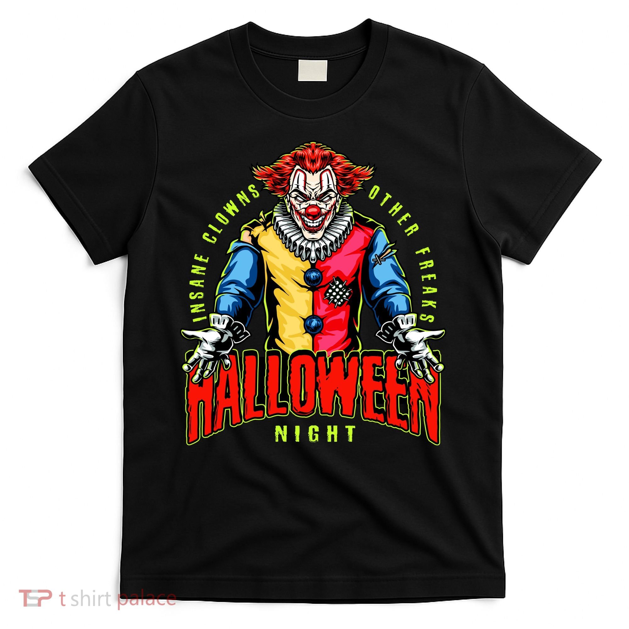 Insane Clowns Halloween Night Creepy Clown T-Shirt