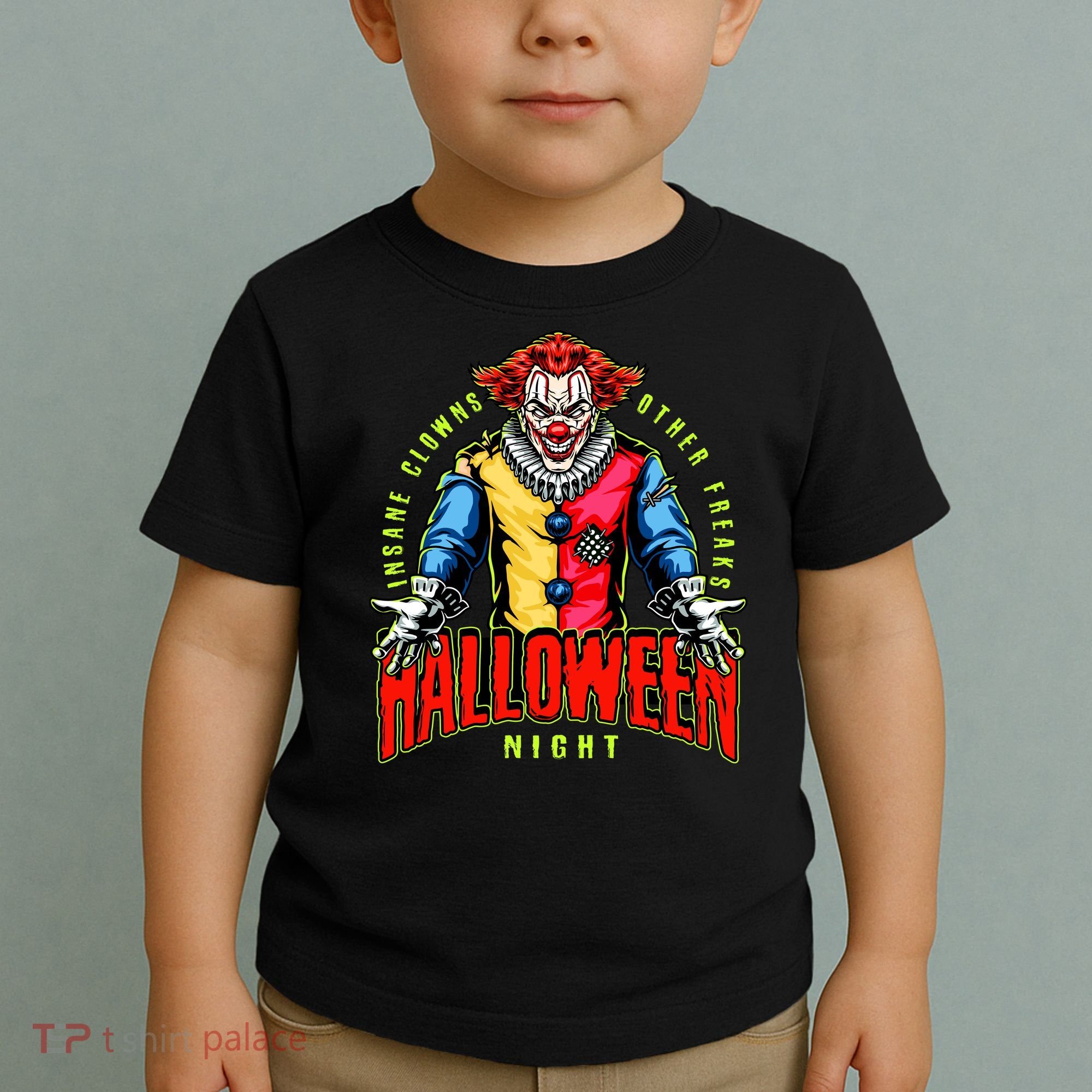 Insane Clowns Halloween Night Creepy Clown Toddler T-Shirt