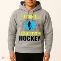 I Cant He Has Hockey Hoodie thumb 2