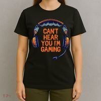 I Cant Hear You Im Gaming Funny Video Gamer Geek T-Shirt thumb 4