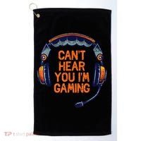 I Cant Hear You Im Gaming Funny Video Gamer Geek Golf Towel thumb 0