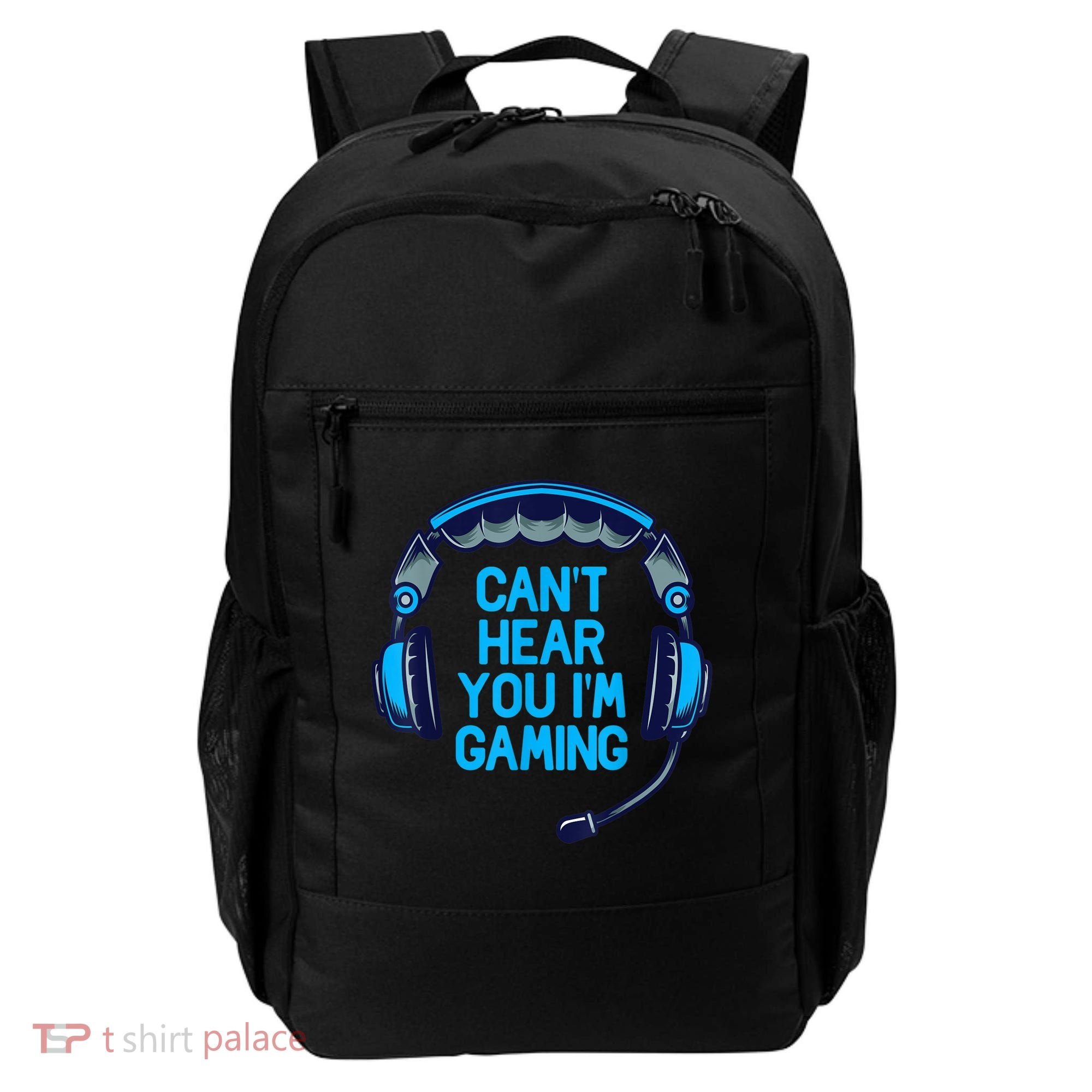I Cant Hear You Im Gaming Video Gamer Geek Backpack