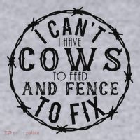 I CanT Have Cows To Feed And Fence To Fix Farmer Women's Sweatshirt thumb 2