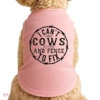 I CanT Have Cows To Feed And Fence To Fix Farmer Doggie Tank thumb 0