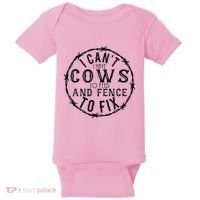I CanT Have Cows To Feed And Fence To Fix Farmer Baby Bodysuit thumb 0