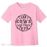 I CanT Have Cows To Feed And Fence To Fix Farmer Toddler T-Shirt thumb 0