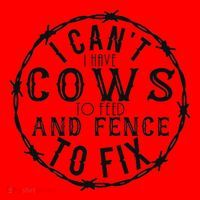 I CanT Have Cows To Feed And Fence To Fix Farmer Santa Hat thumb 1
