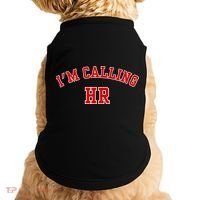 IM Calling Hr Funny Human Resource Doggie Tank thumb 0