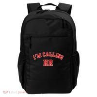 IM Calling Hr Funny Human Resource Backpack thumb 0