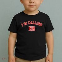 IM Calling Hr Funny Human Resource Toddler T-Shirt thumb 2