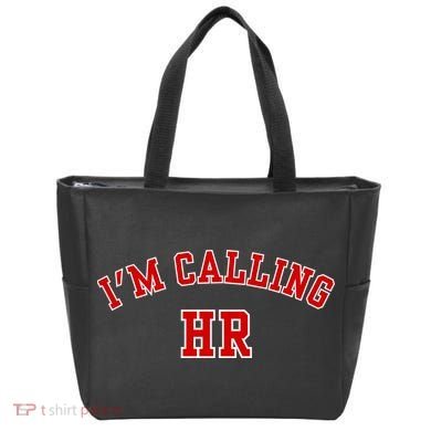 IM Calling Hr Funny Human Resource Tote Bag