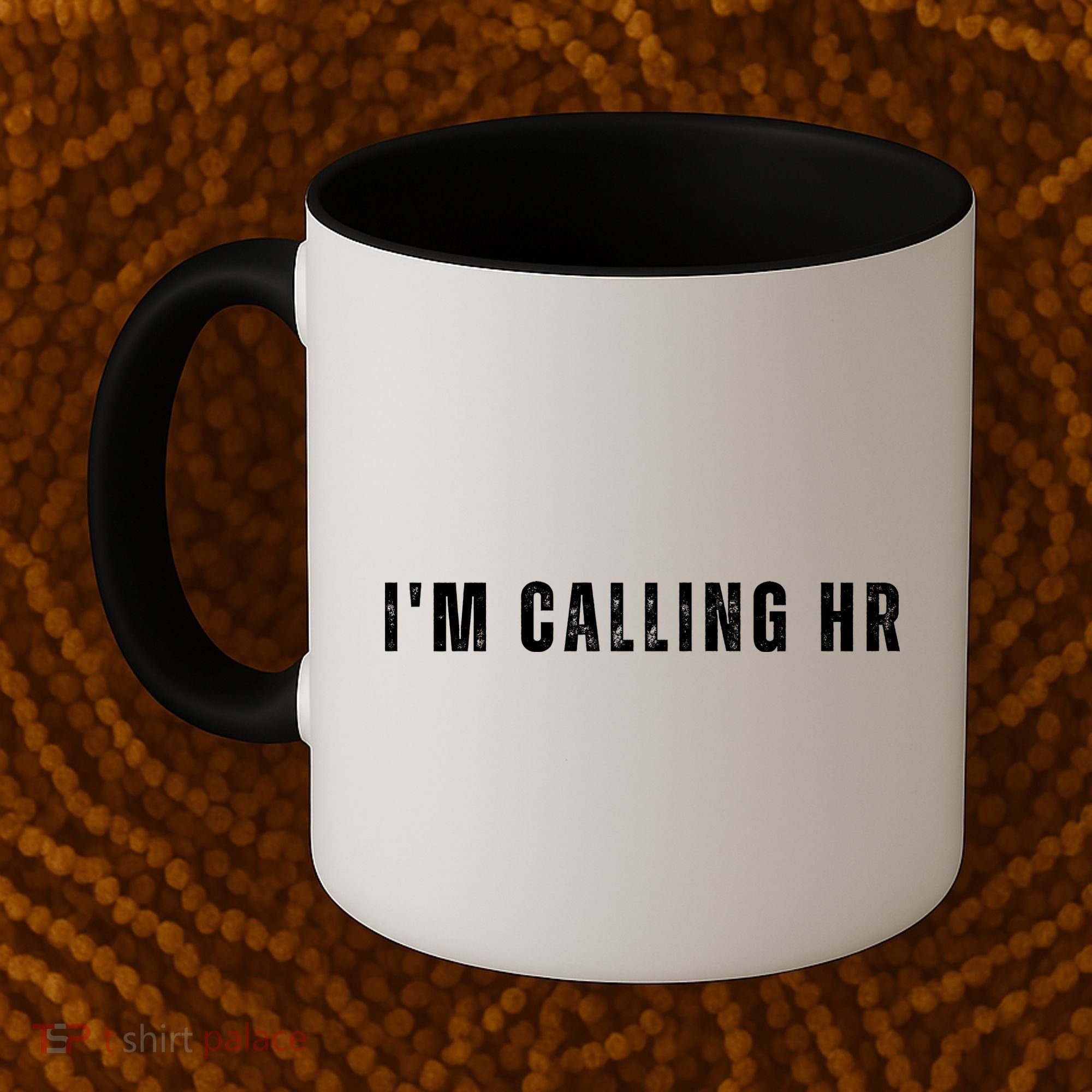 Im Calling Hr Coffee Mug
