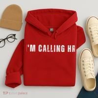 Im Calling Hr Hoodie thumb 4