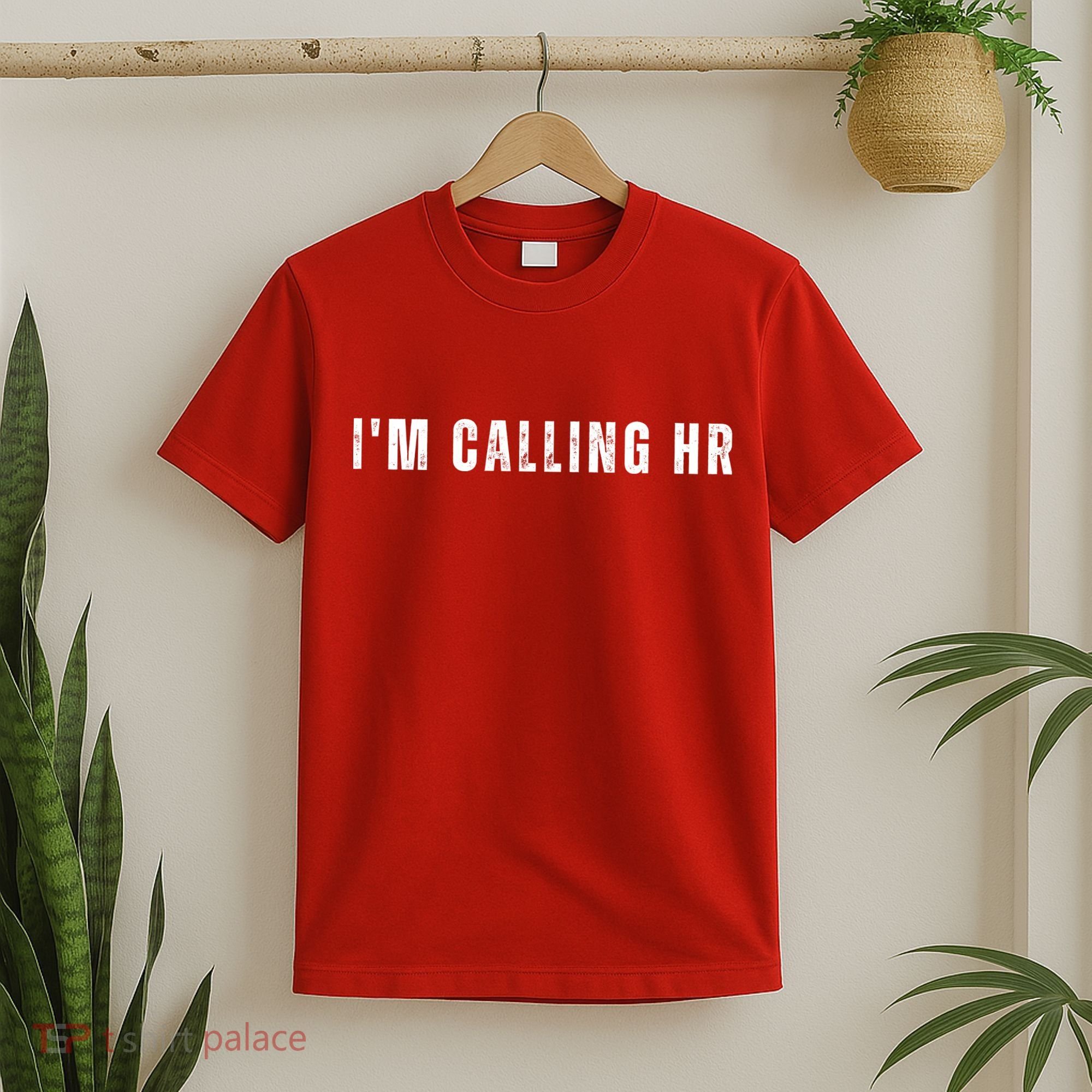 Im Calling Hr T-Shirt