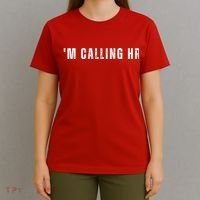 Im Calling Hr T-Shirt thumb 4