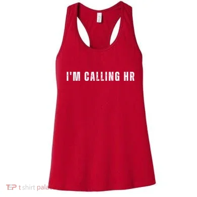 Im Calling Hr Women's Tank Top