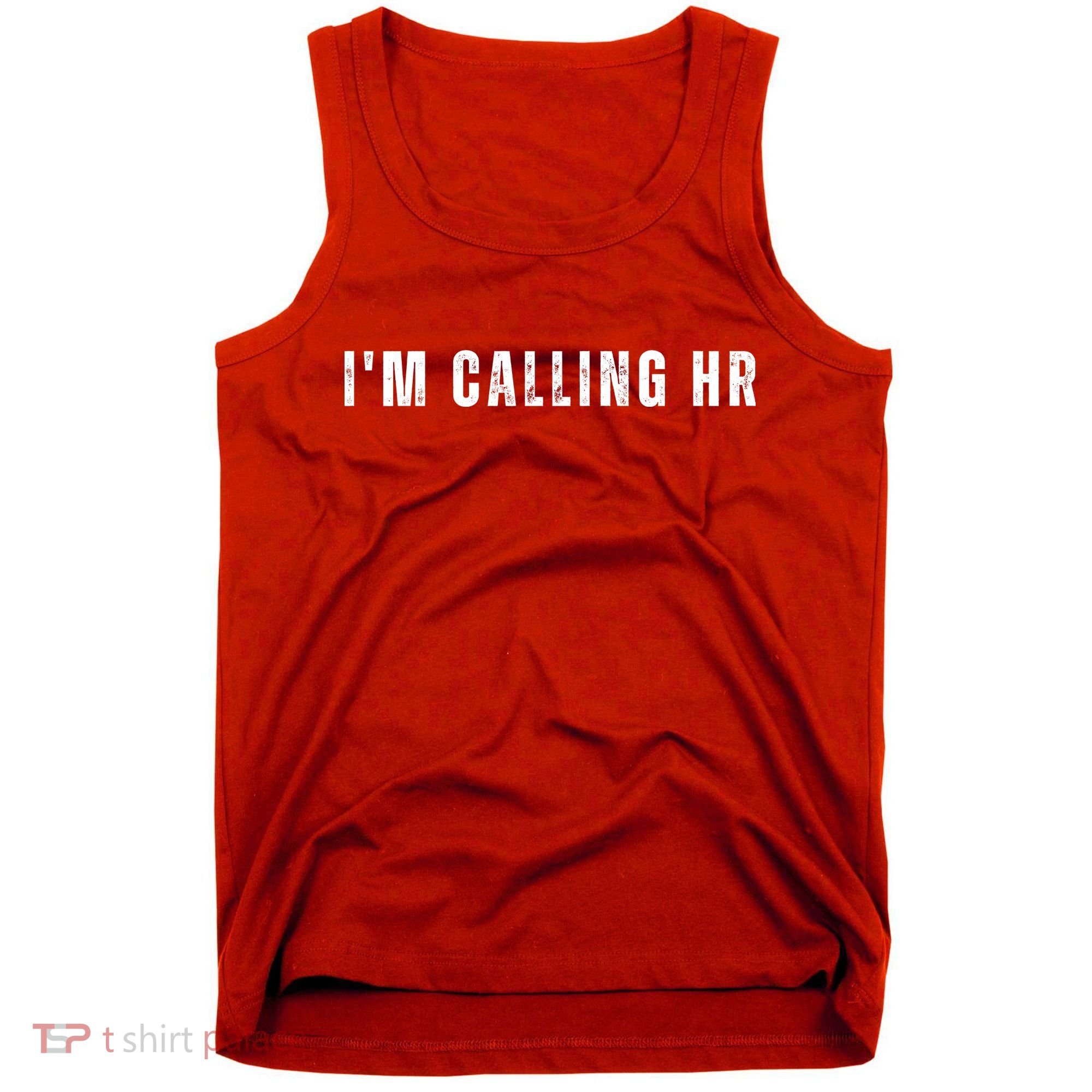 Im Calling Hr Tank Top