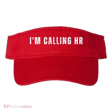 Im Calling Hr Visor