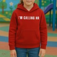 Im Calling Hr Kids Hoodie thumb 3