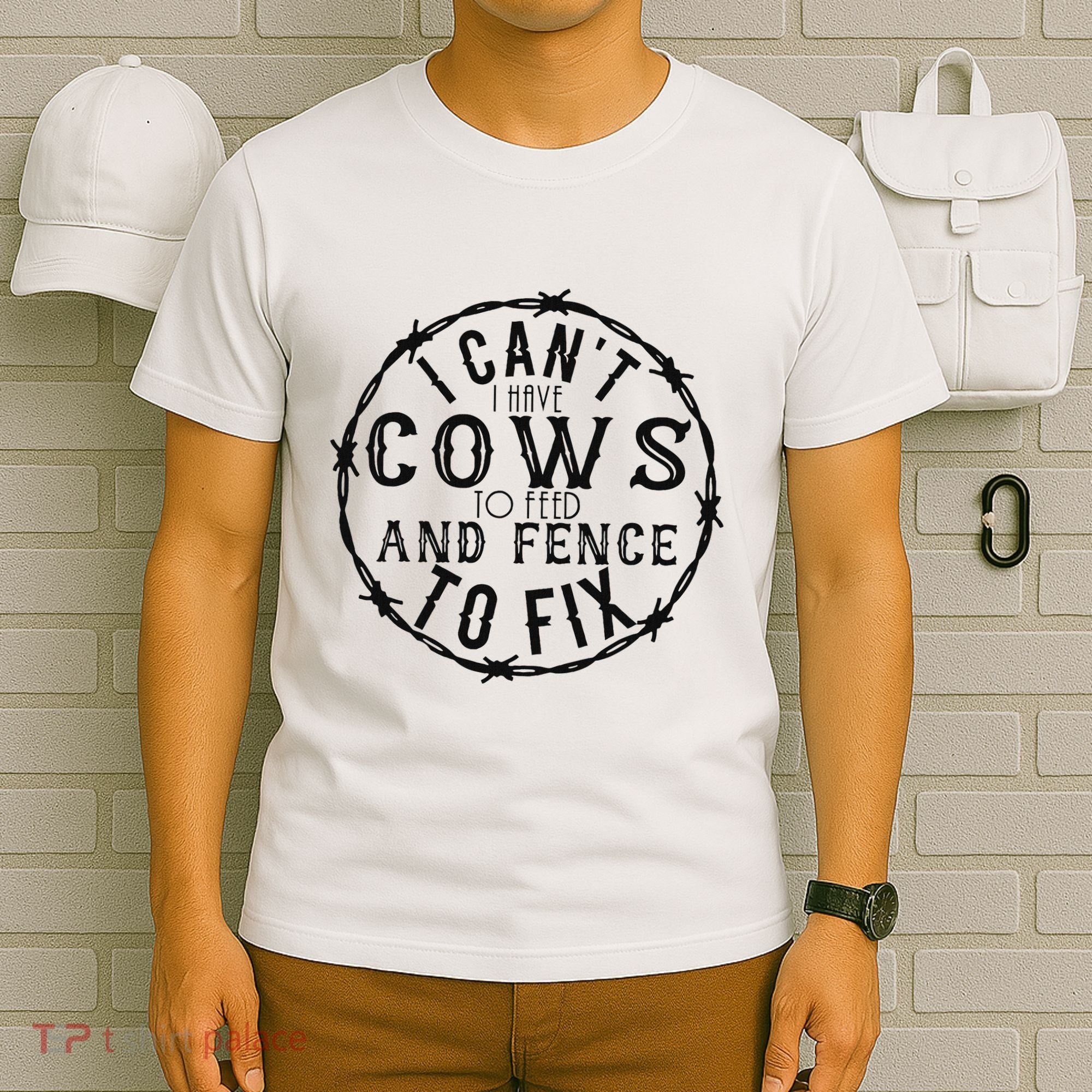 I CanT Have Cows To Feed And Fence To Fix Farmer Vintage T-Shirt