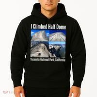 I Climbed Half Dome, Yosemite National Park, California Hoodie thumb 2