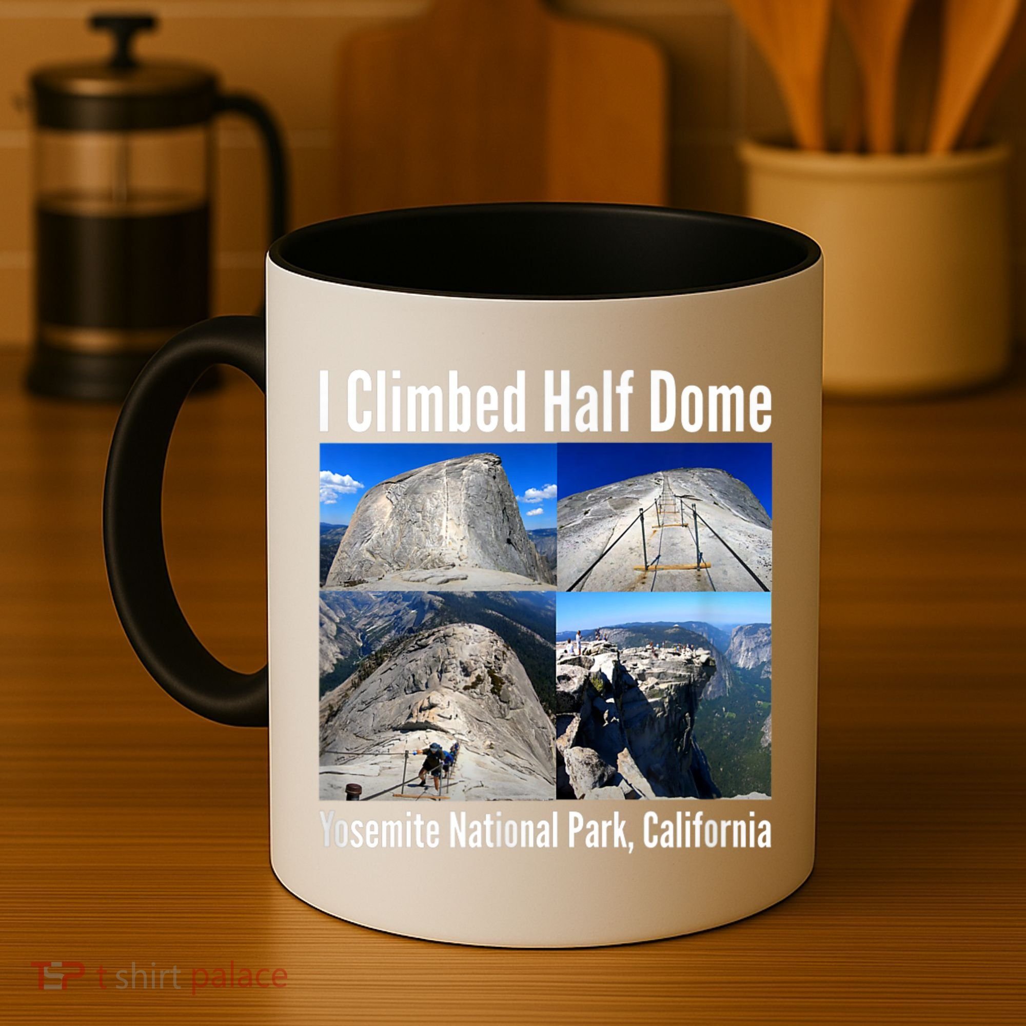 I Climbed Half Dome, Yosemite National Park, California Coffee Mug