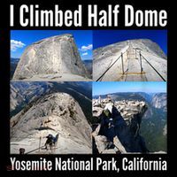 I Climbed Half Dome, Yosemite National Park, California Coffee Mug thumb 5