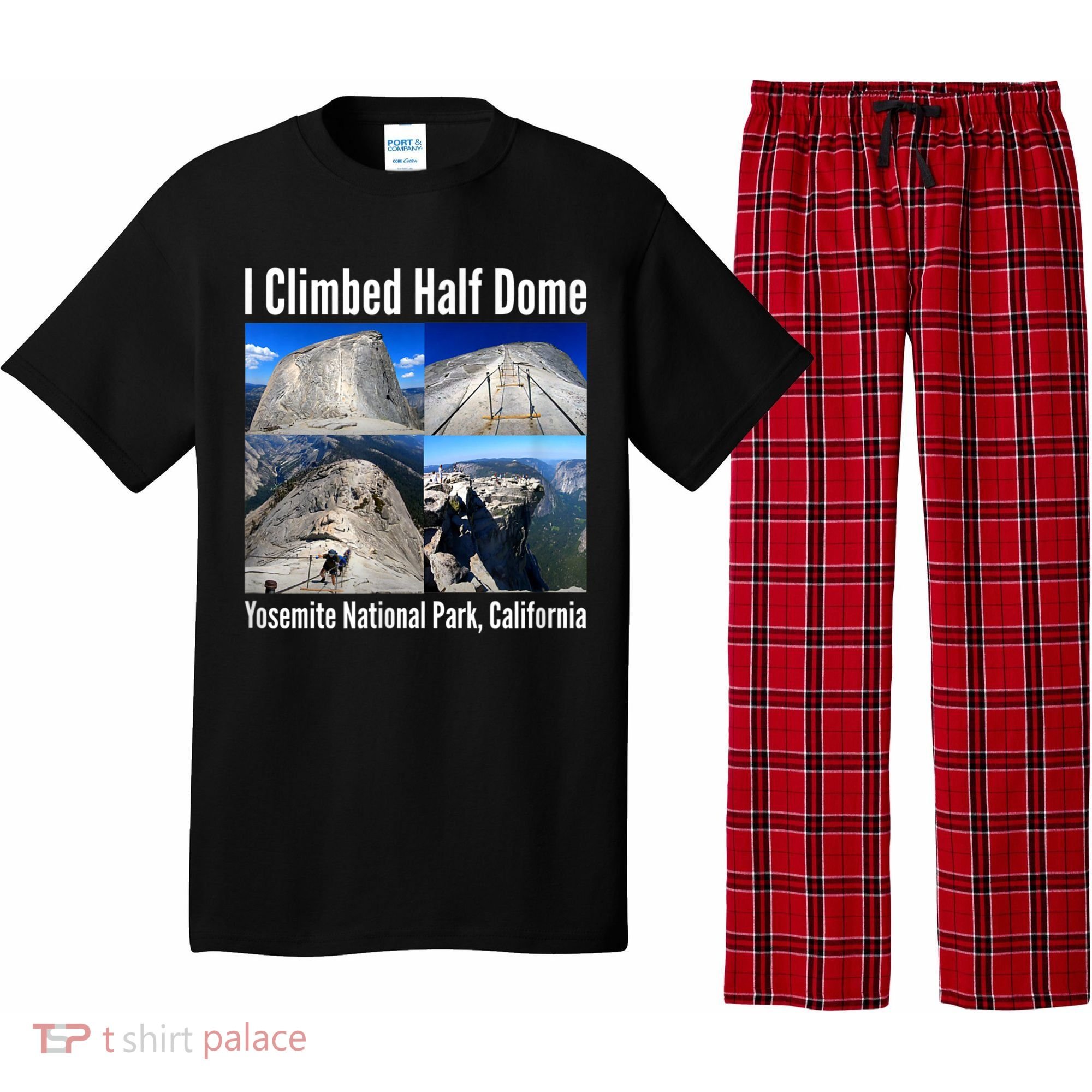 I Climbed Half Dome, Yosemite National Park, California Pajama Set