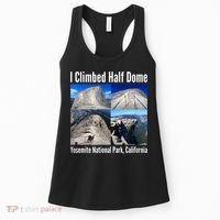 I Climbed Half Dome, Yosemite National Park, California Women's Tank Top thumb 0