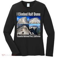 I Climbed Half Dome, Yosemite National Park, California Women's Long Sleeve Shirt thumb 0