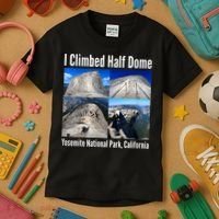 I Climbed Half Dome, Yosemite National Park, California Kids T-Shirt thumb 3