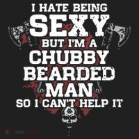 I Cant Help It I Hate Being Sexy But Im A Chubby Bearded Hat thumb 2