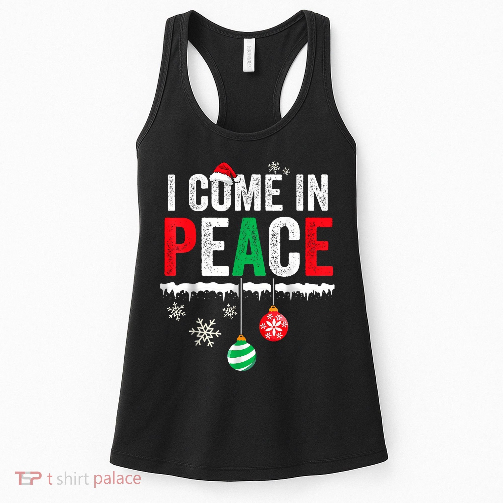 I Come In Peace IM Peace Funny Matching Couple Christmas Women's Tank Top