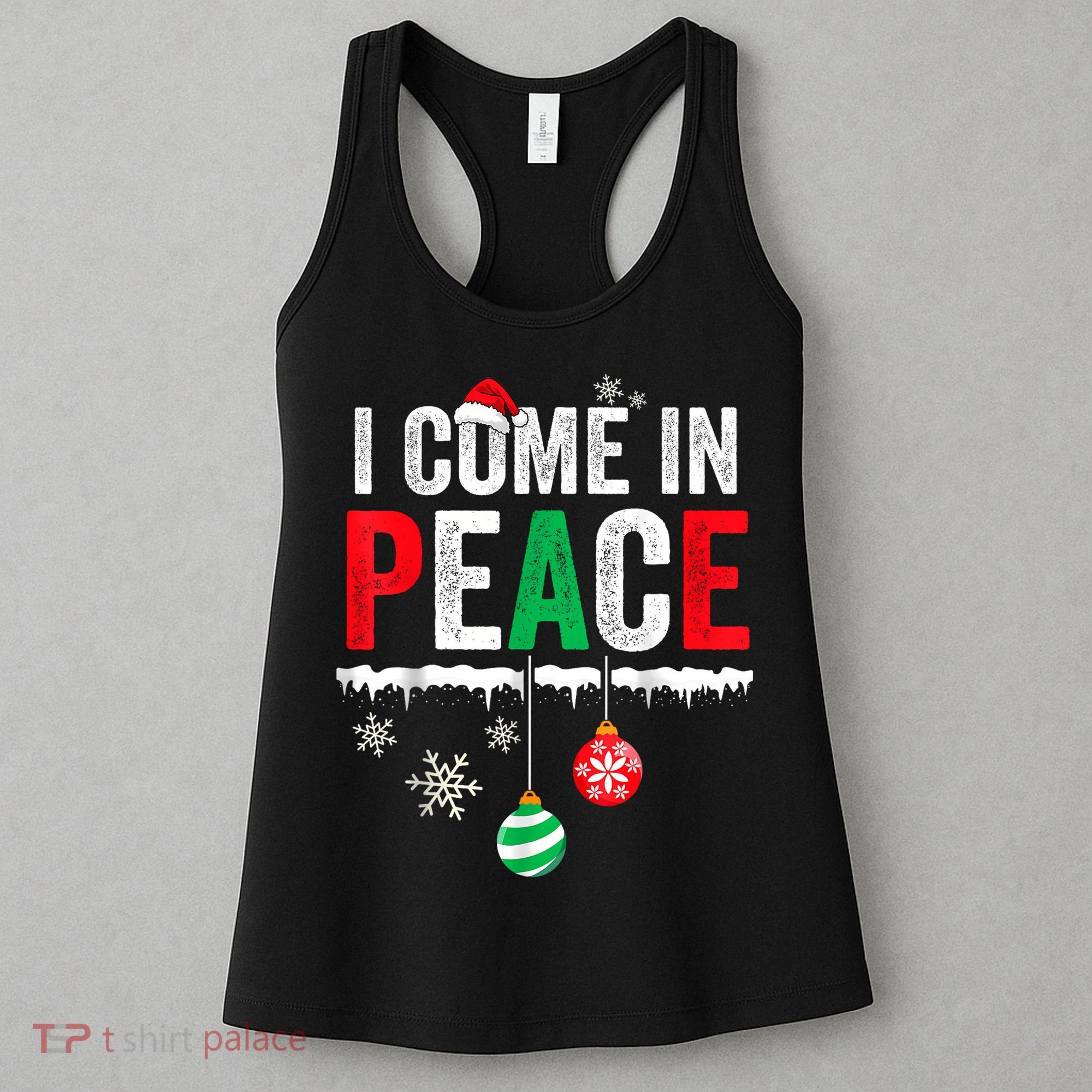I Come In Peace IM Peace Funny Matching Couple Christmas Women's Tank Top