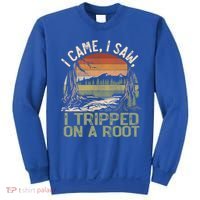 I Came I Saw I Tripped On A Root Hiking Adventure Cute Gift Sweatshirt thumb 0