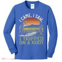 I Came I Saw I Tripped On A Root Hiking Adventure Cute Gift Kids Long Sleeve Shirt thumb 0
