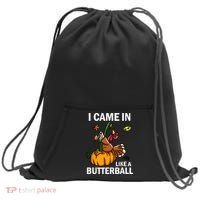 I Came In Like A Butterball Sweatshirt Cinch Pack Bag thumb 0