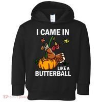 I Came In Like A Butterball Toddler Hoodie thumb 0