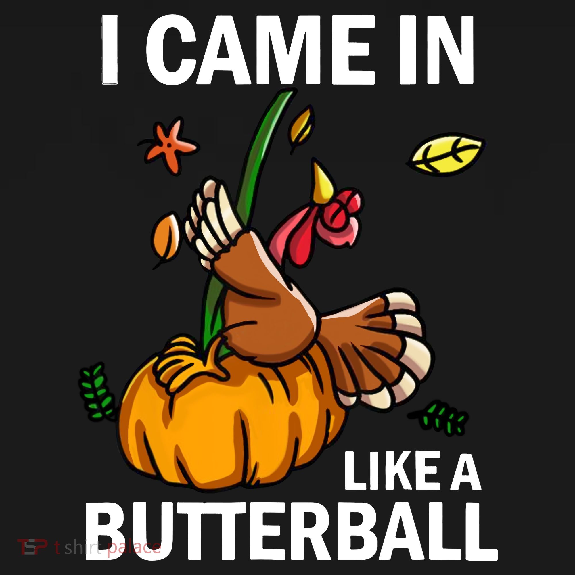 I Came In Like A Butterball Kids Sweatshirt
