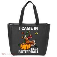 I Came In Like A Butterball Tote Bag thumb 0