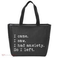 I Came I Saw I Had Anxiety So I Left Tote Bag thumb 0