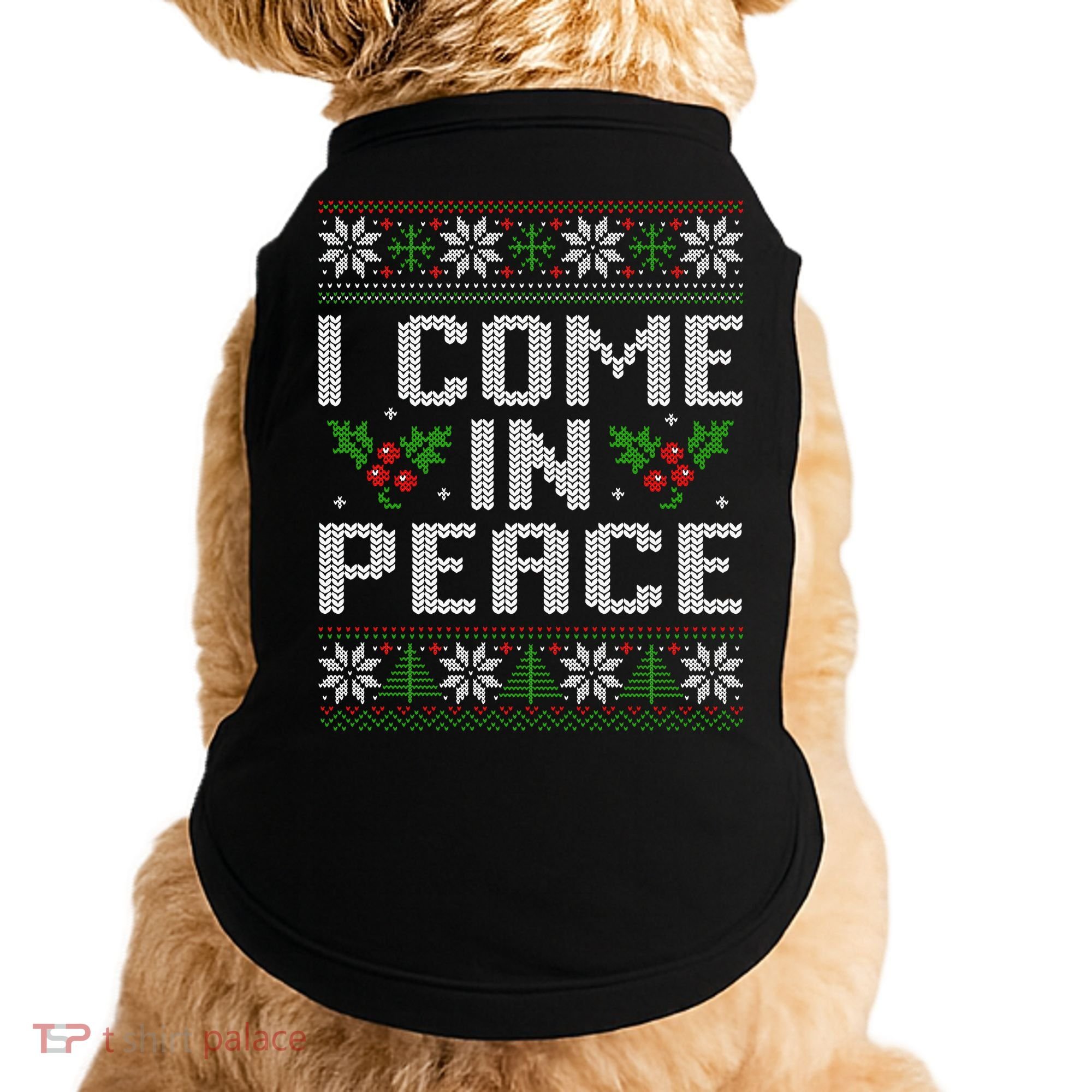 I Come In Peace Couple Matching Ugly Christmas Sweater Doggie Tank