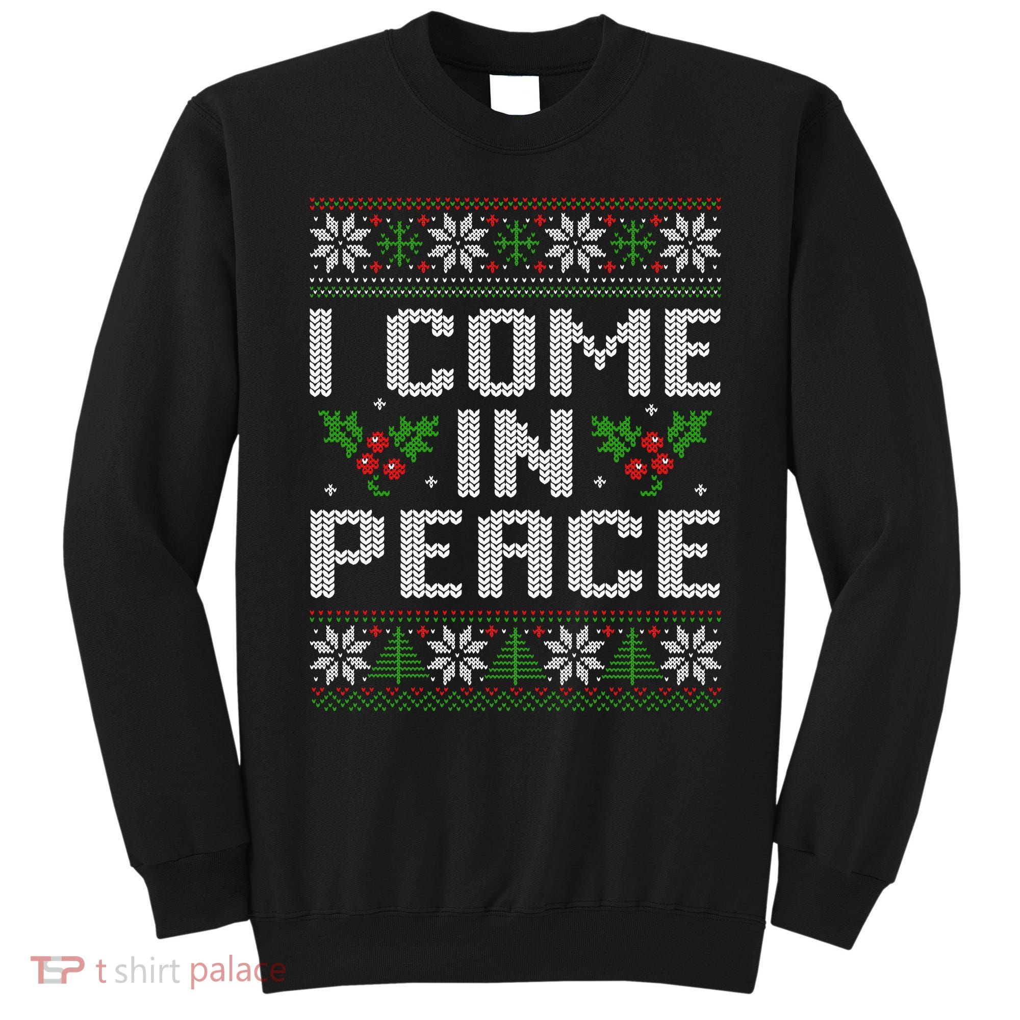 I Come In Peace Couple Matching Ugly Christmas Sweater Sweatshirt