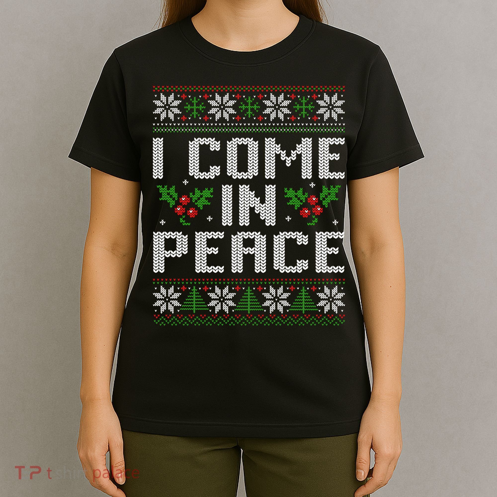 I Come In Peace Couple Matching Ugly Christmas Sweater T-Shirt