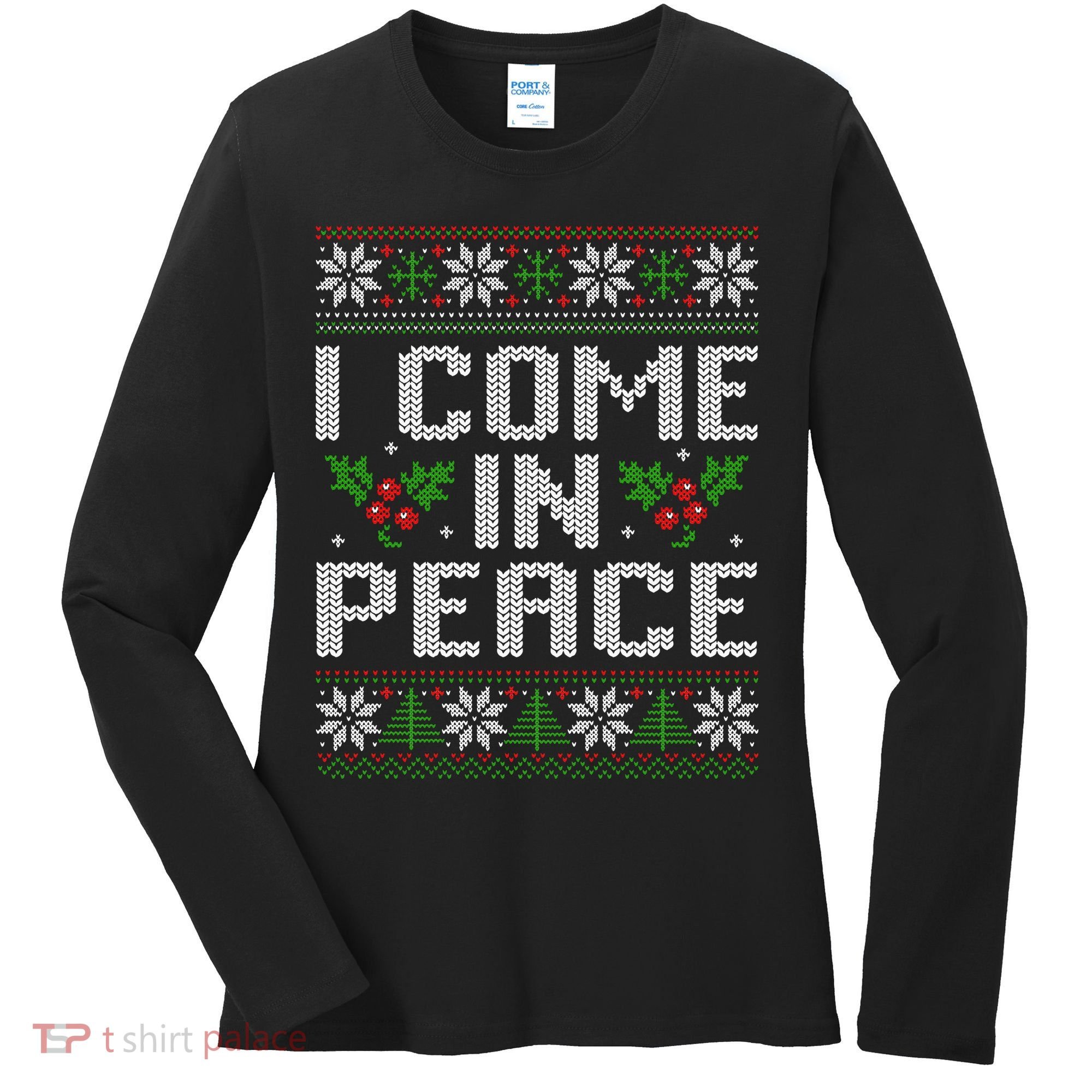 I Come In Peace Couple Matching Ugly Christmas Sweater Women's Long Sleeve Shirt