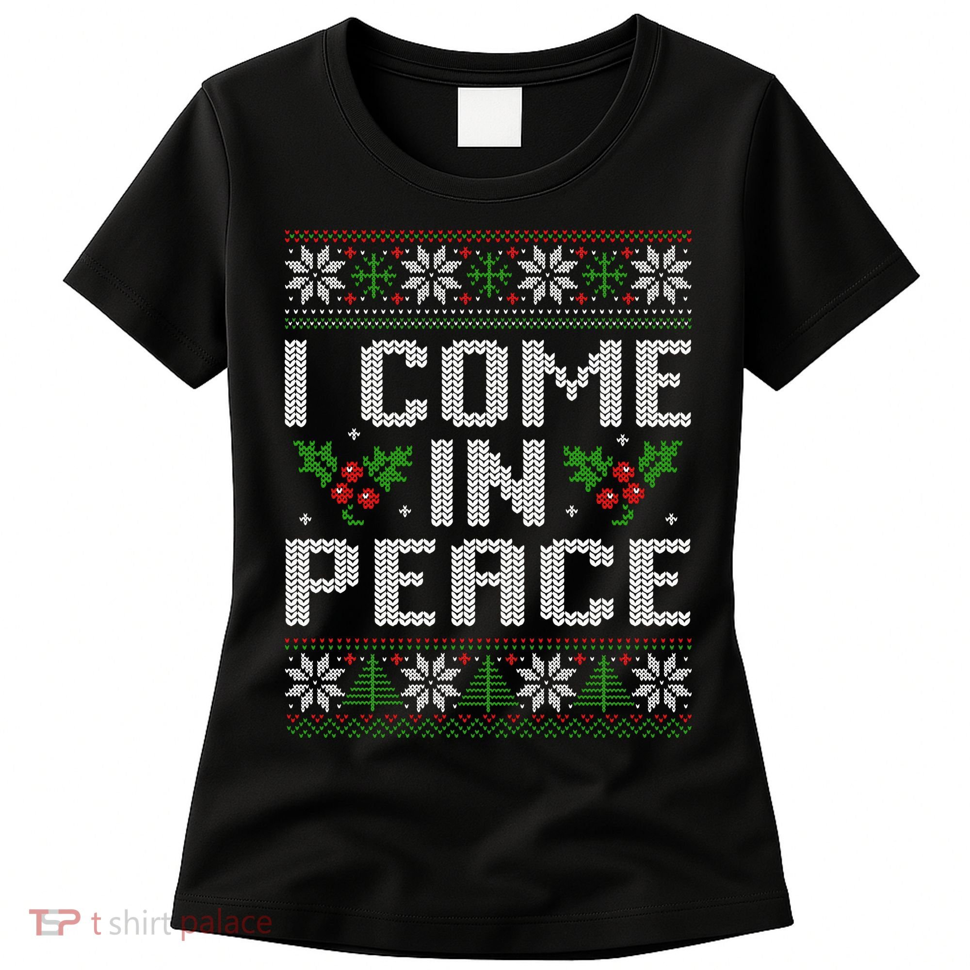 I Come In Peace Couple Matching Ugly Christmas Sweater Women's T-Shirt