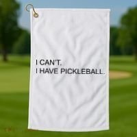 I Can't I Have Pickleball Golf Towel thumb 1