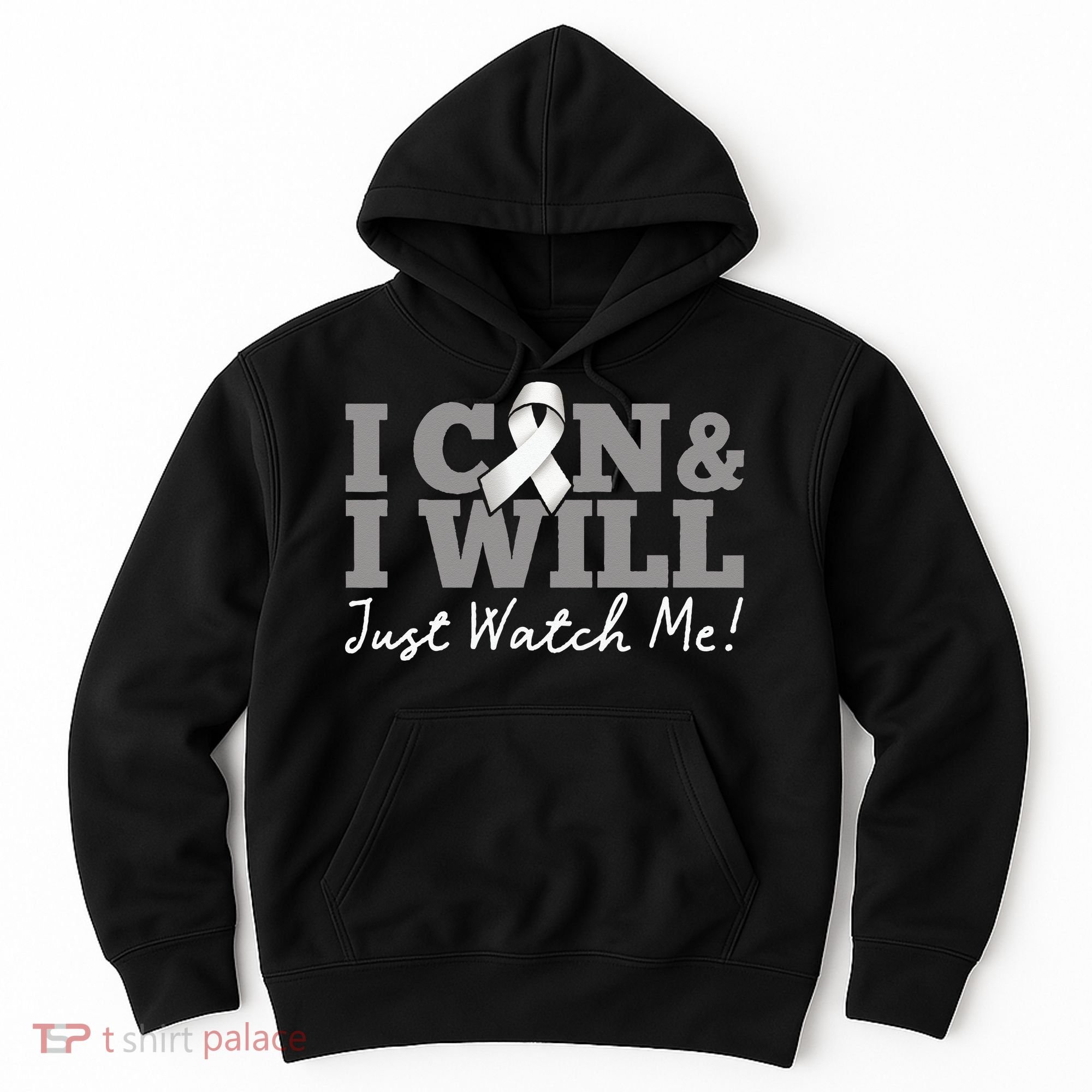 I Can & I Will Beat Lung Cancer Warrior Just Watch Me Hoodie
